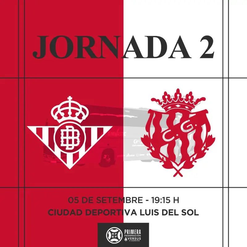 Jornada 2 1ra RFEF Betis B vs  Nàstic de Tarragona.
